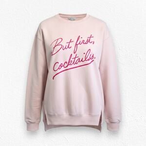 Wildfox Pink Peach But First, Cocktails Sweatshirt Crewneck Pullover Size Small